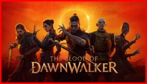 میزان بودجه ساخت بازی The Blood of Dawnwalker برای اولین بار فاش شد - 6عصر
