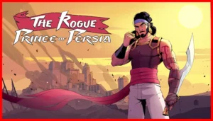 انتشار آپدیت سالگرد بازی The Rogue Prince of Persia در 6عصر