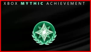 فاش شدن صدای هیجان‌انگیز و لوگوی جدید اچیومنت Mythic ایکس‌باکس - 6عصر